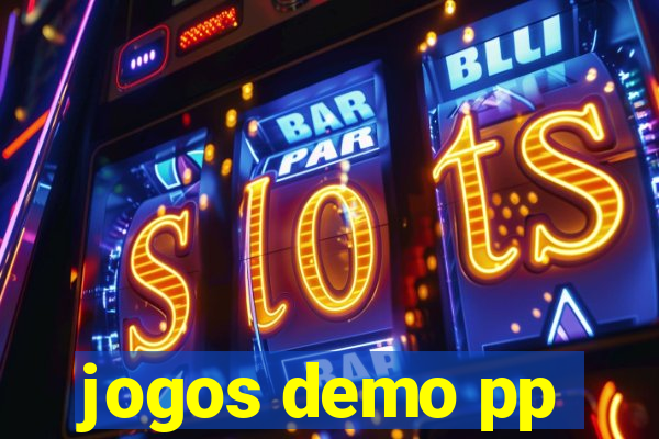 jogos demo pp